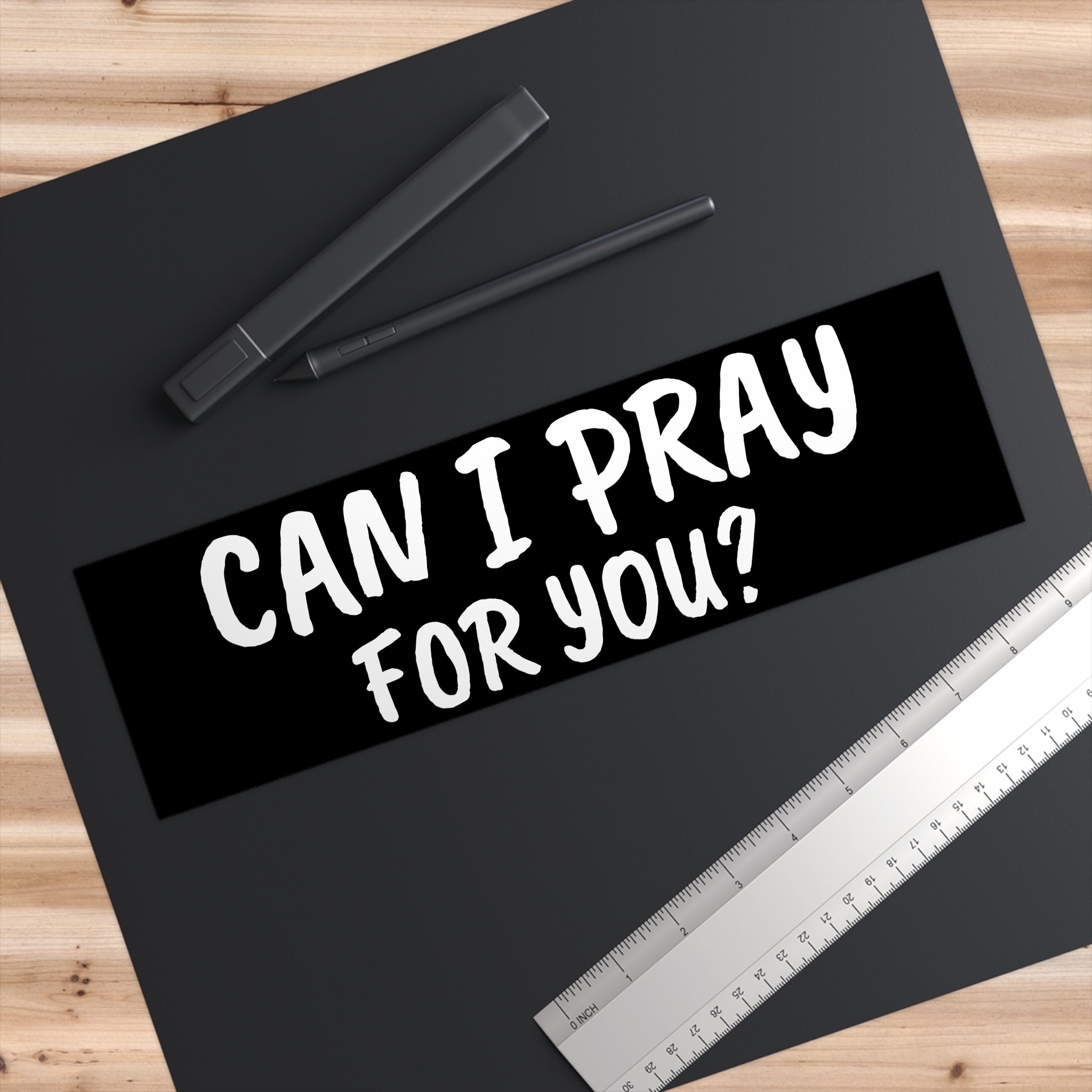 Can I Pray for You? Bumper Sticker — Christian Faith Vinyl Decal